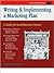 Writing & Implementing a Marketing Plan: A Guide for Small Business Owners (Crisp Fifty-Minute Series)