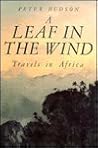 A Leaf in the Wind by Peter Hudson