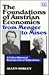 The Foundations of Austrian Economics from Menger to Mises: A Critico-Historical Retrospective of Subjectivism