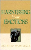 Harnessing your emotions (Paperback)