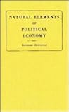 Natural Elements of Political Economy Natural Elements of Political Economy