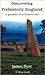 Discovering Prehistoric England by James Dyer