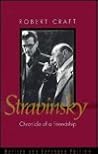 Stravinsky: Chronicle of a Friendship