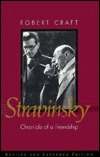 Stravinsky: Chronicle of a Friendship (Hardcover)