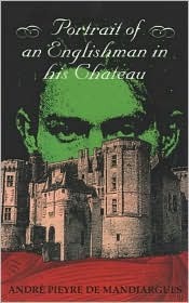 Portrait of an Englishman in His Chateau (Paperback)