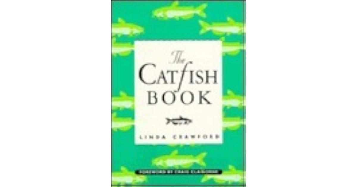 The Catfish Book by Linda Crawford