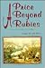 A Price Beyond Rubies: A Novel of the Civil War