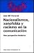 Nacionalismos, xenofobia y racismo en la comunicación: Una perspectiva histórica (Spanish Edition)