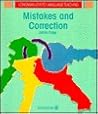 Mistakes and Correction