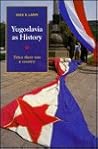 Yugoslavia as His...