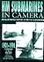 HM Submarines in Camera, 1901-1996