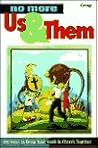 No More Us & Them