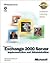 Microsoft Exchange 2000 Server Implementation and Administration