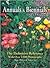 Annuals and Biennials: The Definitive Reference with Over 1,000 Photographs