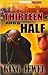 Thirteen and a Half