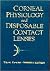 Corneal Physiology and Disposable Contact Lenses