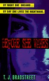 Before She Wakes (An Avon Camelot Book)
