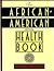 The African-American Health Book by Valiere Alcena
