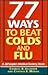 77 Ways to Beat Colds and Flu