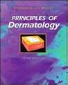 Principles of Dermatology Principles of Dermatology