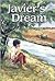 Javier's Dream