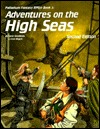 Adventures on the High Seas (Palladium Rpg Fantasy Adventure Book 3)