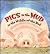 Pigs In The Mud In The Midd...