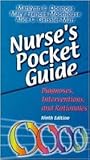 Nurse's Pocket Guide: Diagnoses, Interventions and Rationales