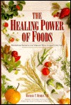 The Healing Power of Foods (Paperback)