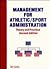Management for Athletic Sports Administration: Theory and Practice