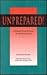 Unprepared!: A Husband's Story of Coping with His Wife's Stroke