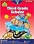 School Zone Third Grade Scholar Workbook: 64 Pages, 3rd Grade, Parts of Speech, Punctuation, Writing, Math, Addition & Subtraction, Social Studies, Science, Ages 7+