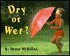 Dry or Wet? (Hardcover)