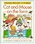 Cat and Mouse on the Farm (Usborne First Steps to Reading)