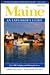 Maine: An Explorer's Guide