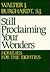 Still Proclaiming Your Wonders by Walter J. Burghardt