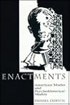 Enactments: American Modes and Psychohistorical Models