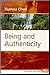 Being and Authenticity (Value Inquiry Book Series, 149)