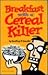 Breakfast with a cereal killer (The rainbow mystery series)