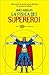 La fisica dei supereroi