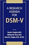 A Research Agenda for DSM-V