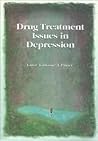 Drug Treatment Issues in Depression