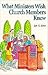What Ministers Wish Church Members Knew by Jan G. Linn