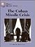 The Cuban Missile Crisis (World History)