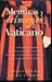 Mentiras Y Crímenes En El Vaticano : La Verdad Sobre El Triple Asesinato En Las Dependencias De La (Crónica Actual)