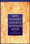 Crown, Government and People in the Fifteenth Century (Hardcover)