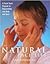 The Natural Face-Lift: A Facial Touch Program for Rejuvenating Your Body and Spirit
