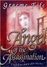 Angel of the Assassination