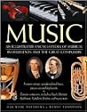 Music: An Illustrated Encyclopedia of Musical Instruments and The Great Composers