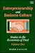 Entrepreneurship and business culture by Mark Casson